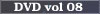 DVDvol08